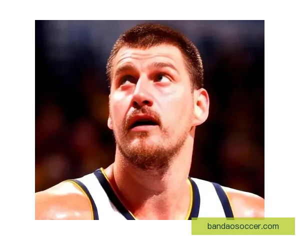 约基奇连续两季场均三双成就历史首位中锋引领NBA新篇章 约基奇连续两季场均三双成就历史首位中锋引领NBA新篇章