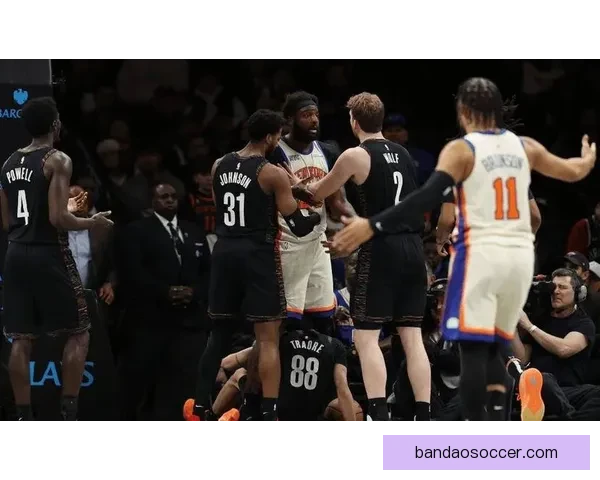 纽约德比尼克斯连胜升级唐斯布伦森联手击退篮网